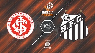 INTERNACIONAL X SANTOS  28112021  BRASILEIRÃO [upl. by Latsirc941]