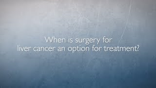 Minimally Invasive Surgery Options for Liver Cancer  QampA with Dr Jin He [upl. by Marice]