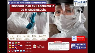 CURSO BIOSEGURIDAD EN LABORATORIO DE MICROBIOLOGÍA [upl. by Arihk]