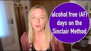 Alcohol Free Days on The Sinclair Method [upl. by Aisha]