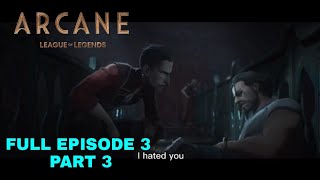 Arcane Act 1 silco and vander Full episode 3 part 3 [upl. by Clementia]