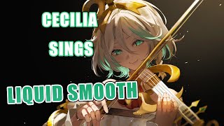 Cecilia Immergreen sings Liquid Smooth【UNARCHIVED KARAOKE】 [upl. by Maon]