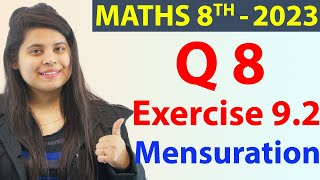 Q 8  Ex 92  Mensuration  NCERT Maths Class 8th  Chapter 9 New Syllabus 2023 CBSE [upl. by Yehudi]