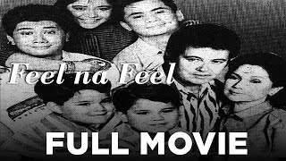 FEEL NA FEEL Susan Roces Eddie Gutierrez Raymond Gutierrez amp Richard Gutierrez  Full Movie [upl. by Dottie]