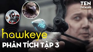 Những Tình Tiết Thú Vị Trong HAWKEYE TẬP 3  Ten Tickers [upl. by Assena427]