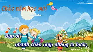 Chào năm học mới karaoke  Lớp 8 KẾT NỐI TRI THỨC VỚI CUỘC SỐNG [upl. by Gnoht]