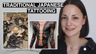 The History of Irezumi  Traditional Japanese Tattooing  Tattoo Talk Show [upl. by Theresita936]