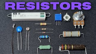 The Ultimate Guide to Resistors Types Uses and More [upl. by Ellezaj409]