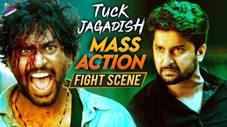 Tuck Jagadish Movie Climax Fight Scene  Nani  Ritu Varma  Jagapathi Babu  Thaman  Shiva Nirvana [upl. by Nilauqcaj]