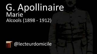 Guillaume Apollinaire  Marie  Alcools [upl. by Eleph]