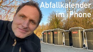 Automatische ERINNERUNGEN bei Müllabfuhr Abfallkalender ins iPhone importieren [upl. by Atnas697]