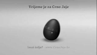 Crno Jaje  Vrijeme je za Crno Jaje [upl. by Ntsuj29]