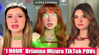 1 Hour of Brianna Mizura Full POVs  Nee Brianna Mizura TikTok POV Series [upl. by Jasmina]