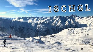 ISCHGL SKI RESORTAustrias Most Popular Snow Holiday Destination [upl. by Broek]