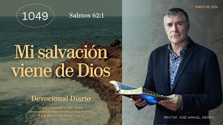 Devocional diario 1049 por el p𝖺𝗌𝗍𝗈𝗋 José Manuel Sierra [upl. by Sheldon]