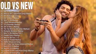 Old VS New Bollywood Mashup Songs 2020 Latest Bollywood Hindi Mashup Songs 2020 September [upl. by Neenaej]