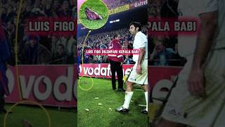 LUIS FIGO DILEMPARI KEPALA BABI⚽️ EL CLASICCO luisfigo realmadrid barcelona shorts [upl. by Atteiram]