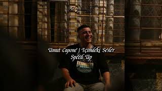 Umut Capone  İçimdeki Sesler Speed Up [upl. by Dannica]