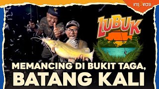 LUBUK  Memancing di bukit taga batang kali [upl. by Nottnerb969]