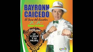 Bayron Caicedo  Mix Locutorio Versiones 2020  2021 Lo Mas Nuevo [upl. by Corliss325]