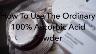 How To Use The Ordinary 100 L Ascorbic Acid Vitamin C Powder [upl. by Fugere340]