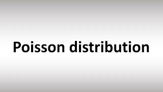 How to Pronounce Poisson distribution [upl. by Lowney]