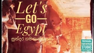 Lets Go Egypt [upl. by Linzer]