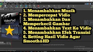 6 Tips Cara Menggunakan VideoPad LengkapampJelas  Tutorial Pc 15 [upl. by Aseret412]