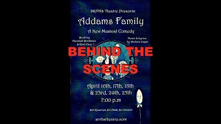 BEHIND THE SCENES SRVHS Theatre Arts presents quotThe Addams Family A New Musical Comedyquot [upl. by Ahar]