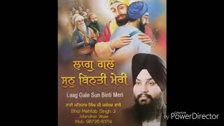 LAAG GALE SUN BINTI MERI BY BHAI MEHTAB SINGH JI JALANDHAR WALE [upl. by Nehemiah]