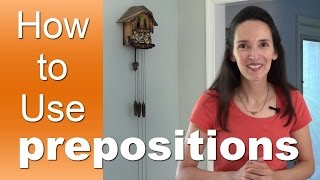 Learn How to Use English Prepositions with JenniferESL  Lesson 1  Introduction [upl. by Akili]