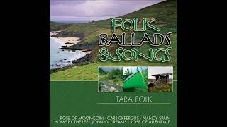 Tara Folk  Folk amp Irish Ballads irishballads [upl. by Ayoral729]