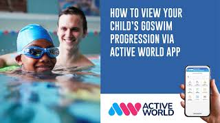 How to view your childs GOswim progression via Active World app [upl. by Johnsson730]