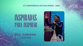 CONFERENCIA DE MULHERES  1° DIA  SEXTAFEIRA  1930H  27102023 [upl. by Fennie]