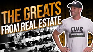 The Greats From Real Estate on The Clever Investor Show  Full Episode [upl. by Danete]