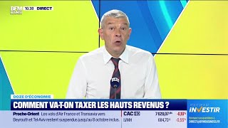 Doze déconomie  Comment vaton taxer les hauts revenus [upl. by Yelsel655]