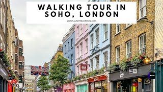 SOHO LONDON WALKING TOUR  Carnaby Street  Soho Square  Dean Street  Greek Street  Golden Square [upl. by Llednar]