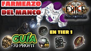 💲GUÍA DE FARMEO EL MANCO de NECROPOLIS 80 DIV EN TIER 1 ALCHEMY AND GO pathofexile 324 [upl. by Arutak]