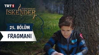 Tozkoparan İskender 25 Bölüm Fragmanı [upl. by Etnud365]