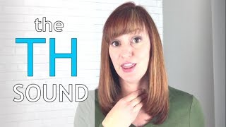 How to Say the TH Sound  American English Pronunciation Lesson [upl. by Giselbert]