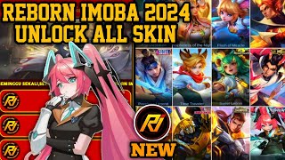 REBORN IMOBA 2024 NEW VERSION  INJECTOR ML  APK UNLOCK ALL SKIN MOBILE LEGENDS [upl. by Catlee147]