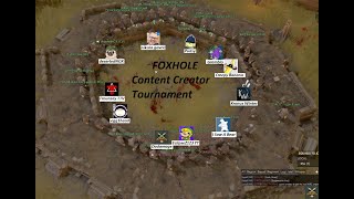 FOXHOLE  Content Creator Tournament [upl. by Arriaes62]