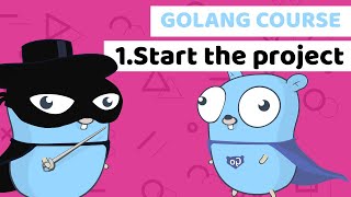 Golang Crash Course Lesson 1 Start building the fintech banking app [upl. by Htebyram]