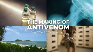 The Making of Antivenom – A Seqirus Story [upl. by Strepphon825]