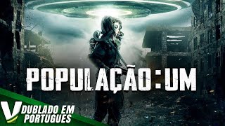 POPULAÃ‡ÃƒO UM  DUBLAGEM EXCLUSIVA  FILME DE AÃ‡ÃƒO COMPLETO DUBLADO EM PORTUGUÃŠS [upl. by Srevart75]