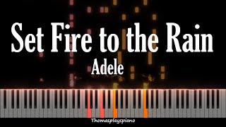 Set Fire to the Rain  Adele  Piano Tutorial [upl. by Yennep]