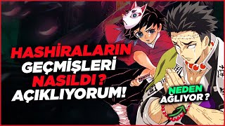 Hashiraların Geçmişlerini Açıklıyorum   Kimetsu no Yaiba Türkçe [upl. by Miguela]