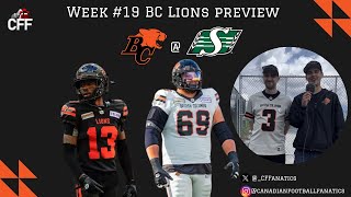 BC Lions week 19 preview   Saskatchewan Roughriders [upl. by Shulem]