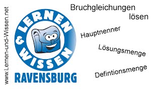 Bruchgleichungen lösen by Lernen und Wissen [upl. by Sedruol428]