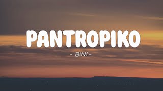 BINI  Pantropiko Lyrics [upl. by Prior223]